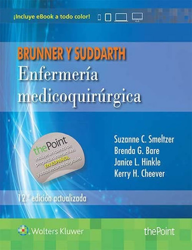 Brunner Y Suddarth. Enfermería Medicoquirúrgica 12ed.