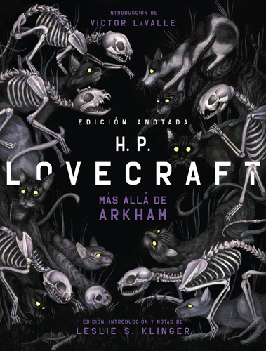 H. P. Lovecraft Mas Alla De Arkham Edicion Anotada