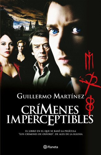 Crimenes Imperceptibles - Guillermo Martinez - Planeta Libro