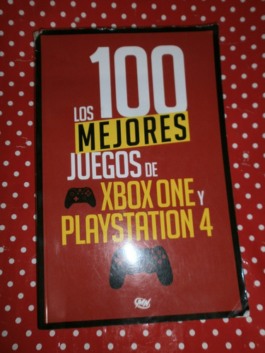 Los 100 Mejores Juegos De Xbox One Y Playstation 4 Año 2016