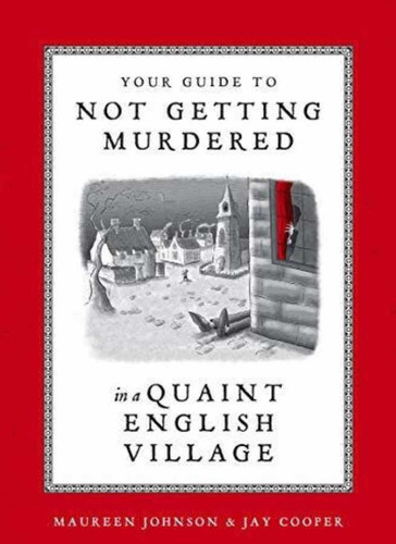 Your Guide Not Getting Murdered, Maureen Johnson/first Edit