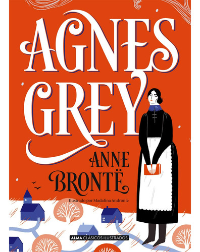 Agnes Grey (a. Brontë)