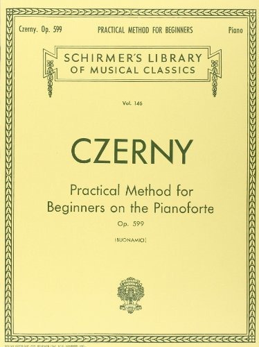 Book : Practical Method For Beginners, Op. 599 Schirmer...