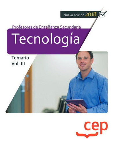 Cuerpo Profesor Enseñanza Secundaria Tecnologia Vol 3 - ...