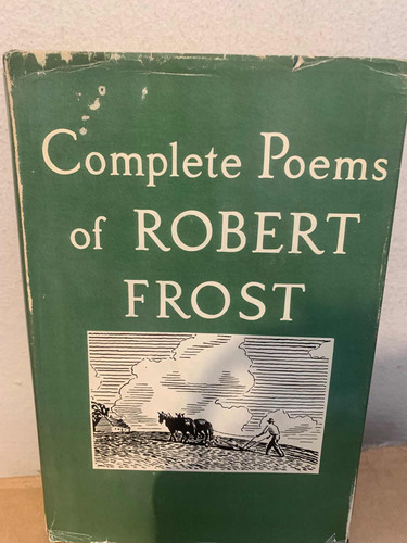 Robert Frost Complete Poems Of Robert Frost