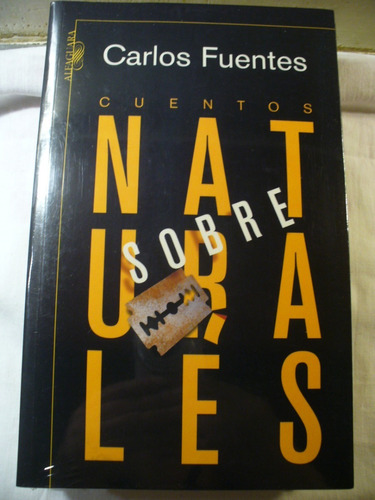 Cuentos Sobre Naturales - Carlos Fuentes - Ver Envío