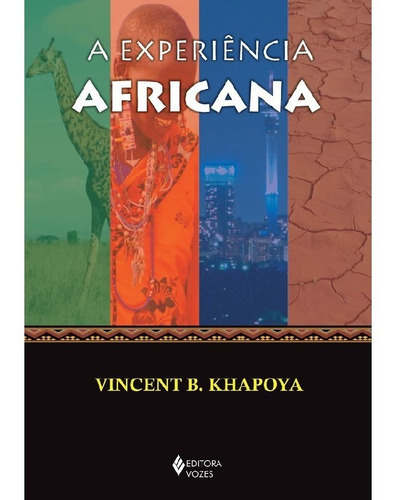 Experiência Africana: Experiencia Africana, De Khapoya, Vincent B.. Editora Vozes, Capa Mole, Edição 1 Em Português