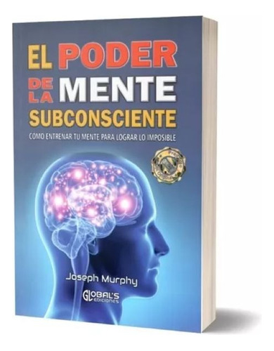 Libro El Poder De La Mente Subconsciente Original