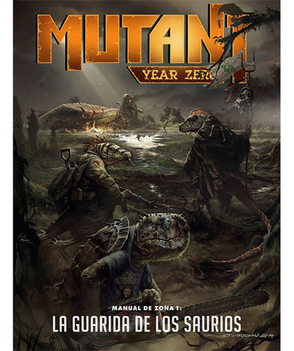 Mutant Year Zero, Manual De Zona 1 La Guarida De Los Saurios