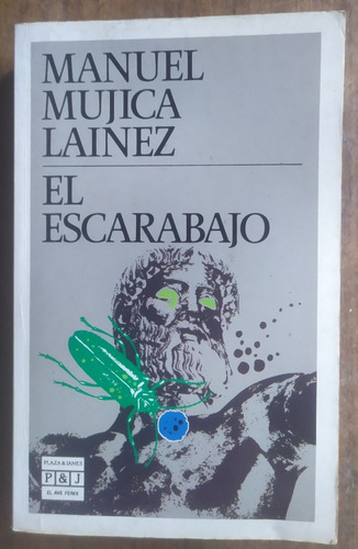 El Escarabajo, Manuel Mujica Lainez