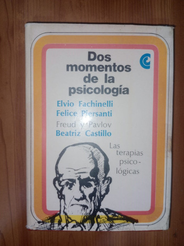 Dos Momentos De La Psicología Fachineli Piersanti Castillo