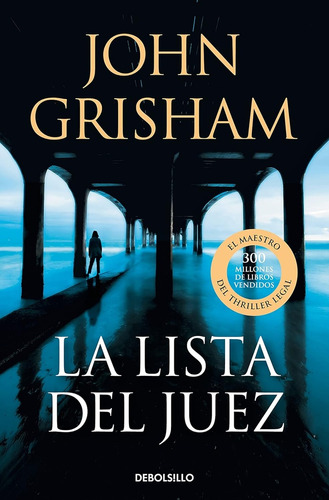 La Lista Del Juez - Grisham John