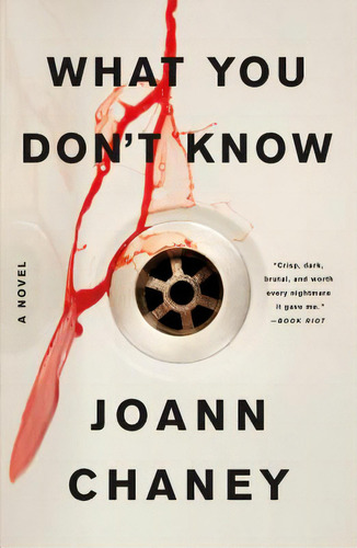 What You Don't Know, De Chaney, Joann. Editorial St Martins Pr 3pl, Tapa Blanda En Inglés