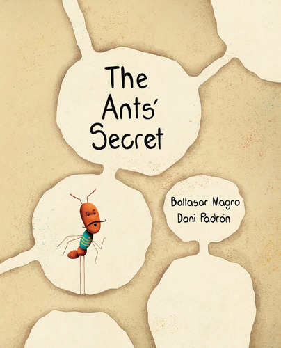 The Ants' Secret, De Magro Santana, Baltasar. Editorial Cuento De Luz, Tapa Dura En Inglés