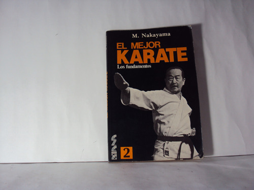 El Mejor Karate Nakayama Los Fundamentes 