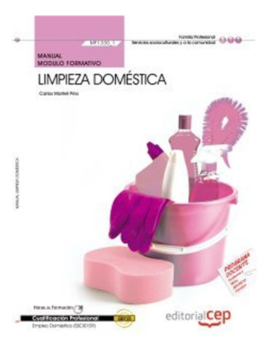 Manual Limpieza Domestica -mf1330_1- Certificados De Profesi