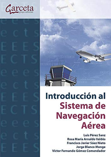 Libro Introducción Al Sistema De Navegación Aérea De Luis Pé