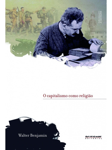 O Capitalismo Como Religião, De Walter Benjamin. Editora Boitempo, Capa Mole, Edição 1 Em Português, 2021