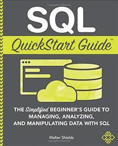 Libro Sql Quickstart Guide : The Simplified Beginner's Gu...