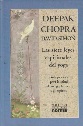 Libro Deepak Chopra Las Siete Leyes Espirituales Del Yoga
