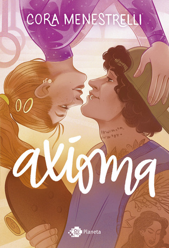 Axioma, de Cora Menestrelli. Editora Outro Planeta, capa mole em português