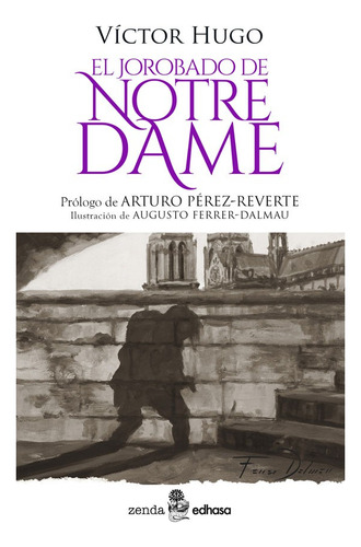 Libro El Jorobado De Notre-dame, De Victor Hugo. Editorial Edhasa, Tapa Blanda, Edición 1 En Español, 2023
