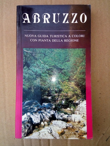 Libro Abruzzo Nuova Guida Turistica A Colori - Finamore