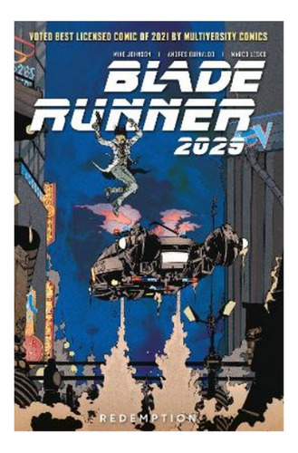 Blade Runner 2029 Vol. 3: Redemption - Mike Johnson. Eb9
