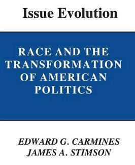 Libro Issue Evolution : Race And The Transformation Of Am...