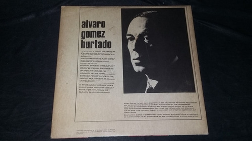 Alvaro Gomez Hurtado Una Alternativa Politica Lp Vinilo