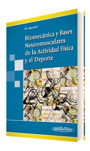 Biomecánica Y Bases Neuromusculares De La Actividad Física D