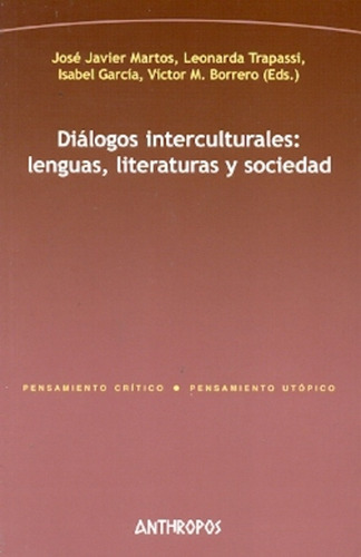 Diálogos Interculturales, Martos, Anthropos