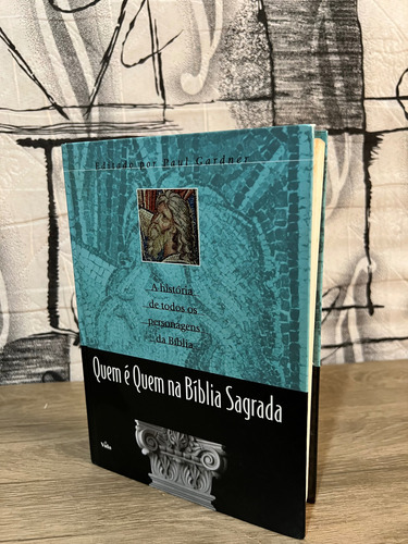 Quem É Quem Na Bíblia Sagrada (semi Novo) 2 Volumes