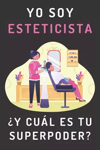 Libro Yo Soy Esteticista ¿y Cuál Es Tu Superpoder Cuadern Meses Sin Intereses