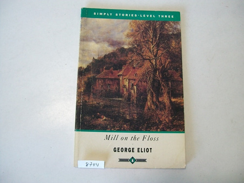 Mill On The Floss · George Eliot