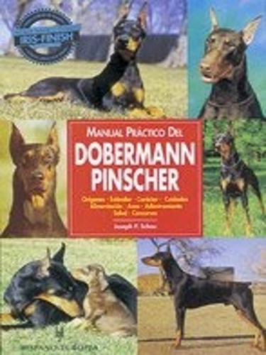 Manual Práctico Del Dobermann Pinscher - Schau