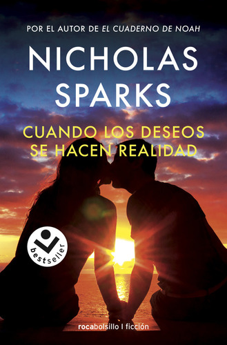 Libro Cuando Los Deseos Se Hacen Realidad - Nicholas Sparks