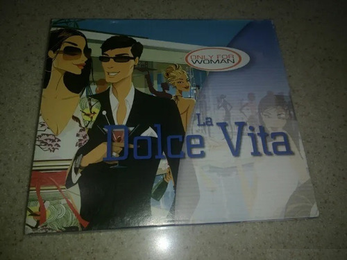 La Dolce Vita Only For Woman Cd