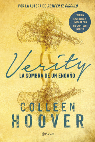 Imagen 1 de 2 de Verity - La Sombra De Un Engaño: Edición Especial, De Colleen Hoover., Vol. 1.0. Editorial Planeta, Tapa Blanda, Edición 1.0 En Español, 2023