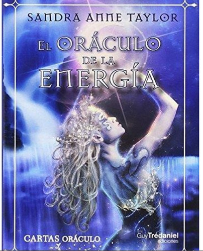 Oraculo De La Energia de Sandra A Taylor Guy Tredaniel Ediciones