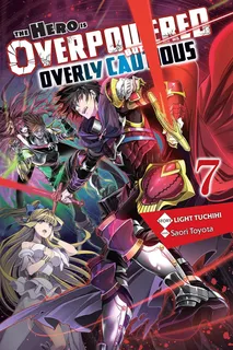 Libro: The Hero Is Overpowered But Overly Cautious, Vol. 7 (