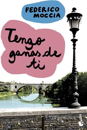 Libro:  Tengo Ganas De Ti (spanish Edition)