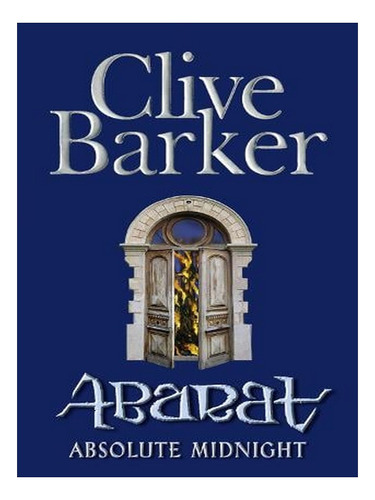 Absolute Midnight - Books Of Abarat Book 3 (paperback). Ew02