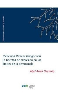 Clear And Present Danger Test - Arias Castaño, Abel