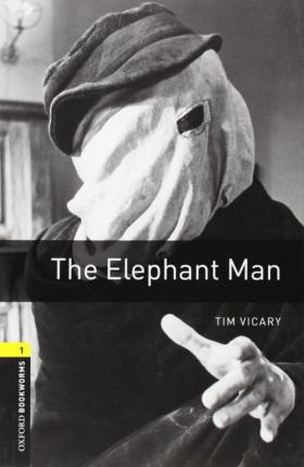 Libro Oxford Bookworms Library: The Elephant Man - Tim Vi...