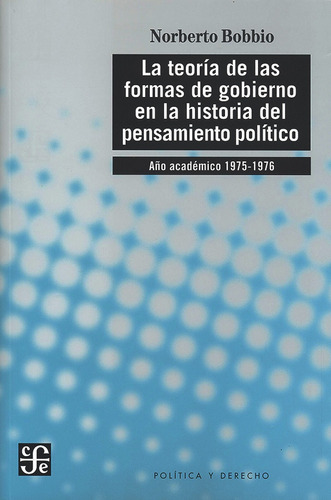 Teoria De Las Formas De Gobierno - Bobbio - Fce - Libro