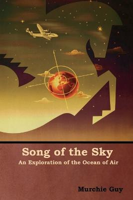 Libro Song Of The Sky - Murchie Guy