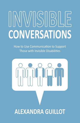 Libro En Inglés: Conversaciones Invisibles: Cómo Usar Commun