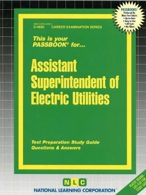 Assistant Superintendent Of Electric Utilities : (importado)