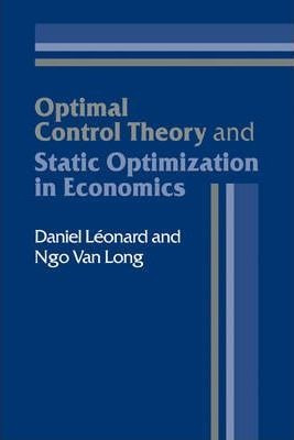 Optimal Control Theory And Static Optimization In Economi...